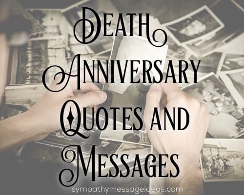 Remembrance Quotes For Death Anniversaries